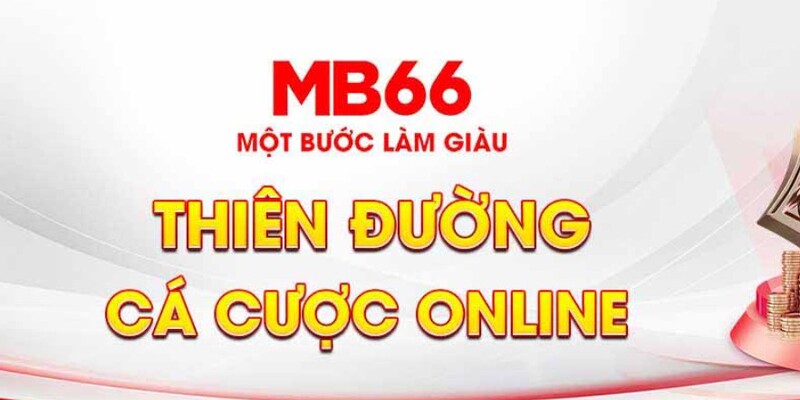 Những điểm đặc biệt chỉ có tại sân chơi MB66