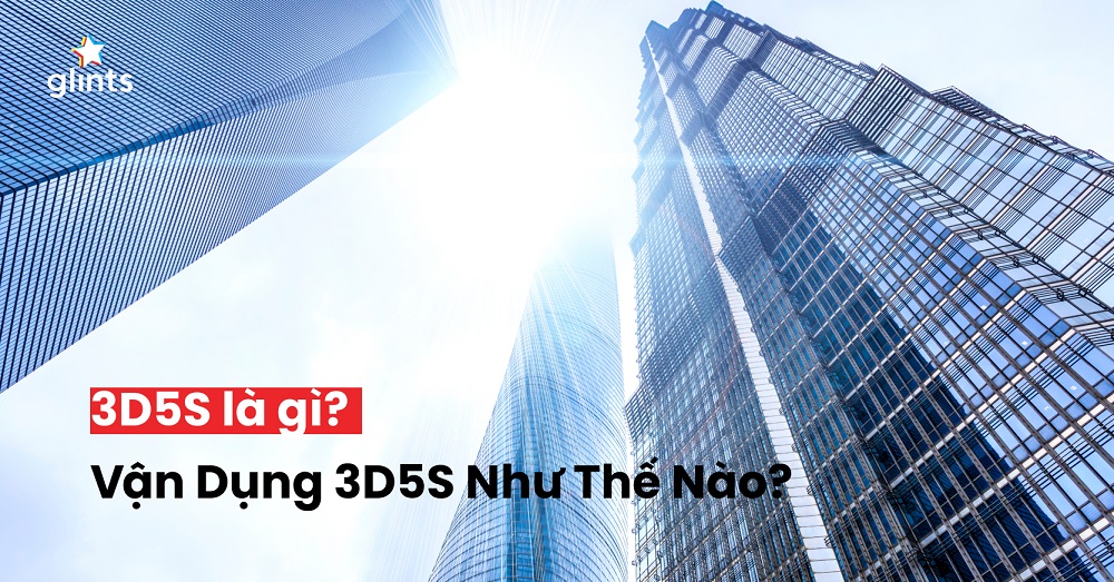 3D5S La Gi Van Dung 3D5S Nhu The Nao Trong Quan Tri Kinh Doanh