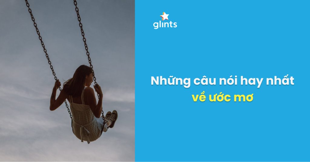 nhung cau noi ve uoc mo